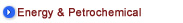 Energy and Petrochemical
